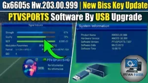 Gx6605s Hw.203.00.999 | New Biss Key update Ptvsports Software By USB Upgrade | Irfan Fixer]